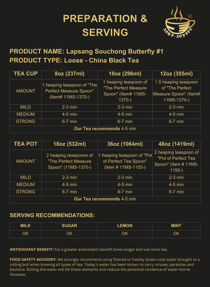 LAPSANG SOUCHONG BUTTERFLY #1